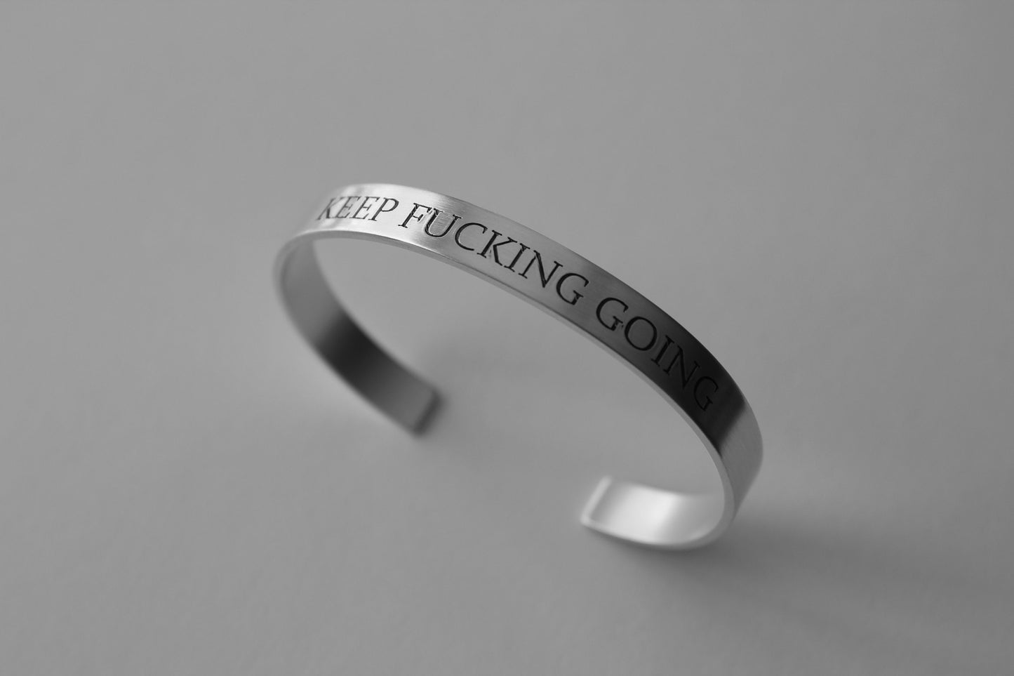Keep Fucking Going, Keep Fucking Going Cuff, Inspirational Bracelet Cuff, Motivational Jewelry, Personalized Cuff Bracelet, Friend Bracelet